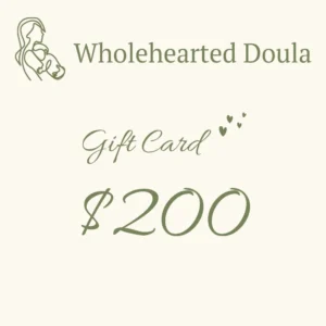 $200 gift card at wholehearted doula